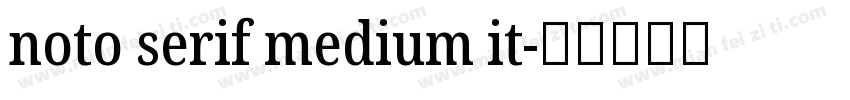 noto serif medium it字体转换
